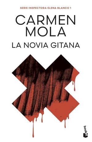 La novia gitana (Inspectora Elena Blanco, 1) | 9788408316787 | Mola, Carmen | Librería Castillón - Comprar libros online Aragón, Barbastro