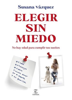Elegir sin miedo | 9788467081848 | Vázquez, Susana | Librería Castillón - Comprar libros online Aragón, Barbastro
