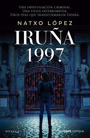 Iruña 1997 | 9788448048563 | López, Natxo | Librería Castillón - Comprar libros online Aragón, Barbastro