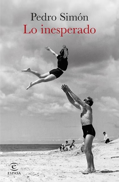 Lo inesperado | 9788467082159 | Pedro Simón | Librería Castillón - Comprar libros online Aragón, Barbastro