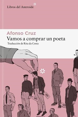 Vamos a comprar un poeta | 9788410178342 | Cruz, Afonso | Librería Castillón - Comprar libros online Aragón, Barbastro