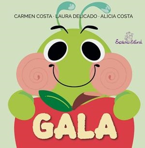 Gala | 9791399174175 | Costa, Carmen/Delicado, Laura | Librería Castillón - Comprar libros online Aragón, Barbastro
