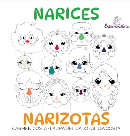 Narices Narizotas | 9791399174137 | Costa, Carmen/Delicado, Laura | Librería Castillón - Comprar libros online Aragón, Barbastro