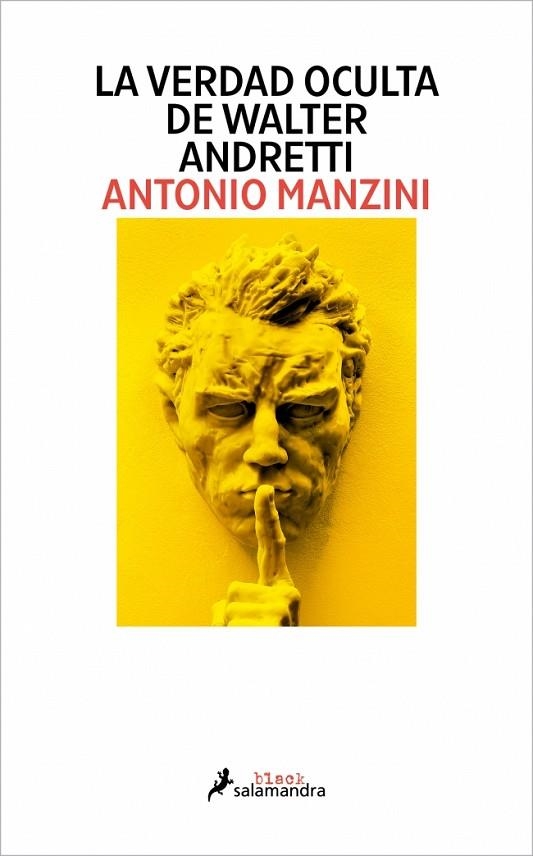 La verdad oculta de Walter Andretti | 9791387640118 | Manzini, Antonio | Librería Castillón - Comprar libros online Aragón, Barbastro