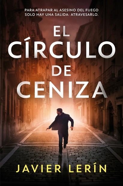 El círculo de ceniza | 9791387512484 | Lerín, Javier | Librería Castillón - Comprar libros online Aragón, Barbastro