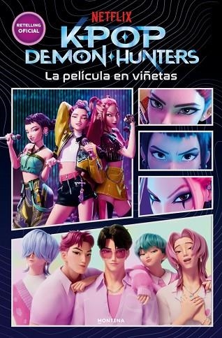 KPop Demon Hunters - La película en viñetas | 9791387973353 | Netflix | Librería Castillón - Comprar libros online Aragón, Barbastro