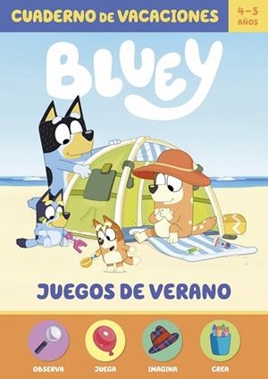 Bluey. Cuaderno de vacaciones - Juegos de verano (4-5 años) | 9788448873660 | Bluey | Librería Castillón - Comprar libros online Aragón, Barbastro