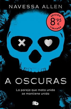 A oscuras (edición limitada · Verano) (Adéntrate en la oscuridad 1) | 9791387871796 | Allen, Navessa | Librería Castillón - Comprar libros online Aragón, Barbastro