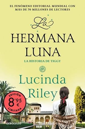 La hermana luna (edición limitada · Verano) (Las Siete Hermanas 5) | 9788466388818 | Riley, Lucinda | Librería Castillón - Comprar libros online Aragón, Barbastro