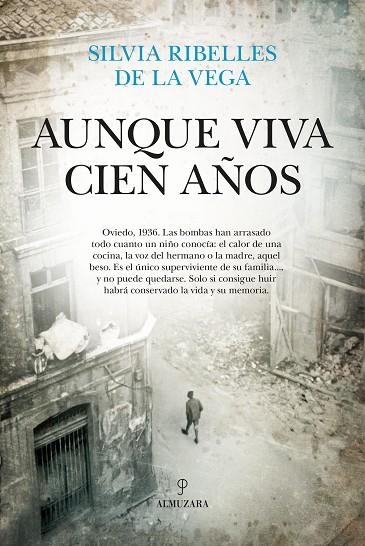 Aunque viva cien años | 9791370203320 | Ribelles de la Vega, Silvia | Librería Castillón - Comprar libros online Aragón, Barbastro