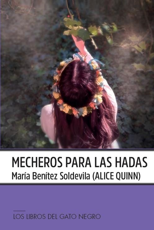 MECHEROS PARA LAS HADAS | 9788412619348 | BENÍTEZ SOLDEVILA, MARÍA | Librería Castillón - Comprar libros online Aragón, Barbastro