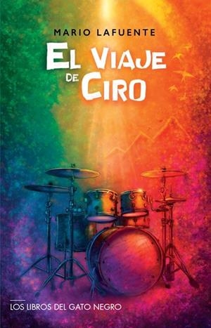 EL VIAJE DE CIRO | 9791399087529 | LAFUENTE CHINARRO, MARIO | Librería Castillón - Comprar libros online Aragón, Barbastro