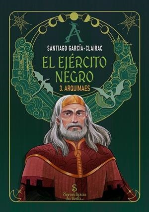 El ejército negro 3. Arquimaes | 9791399072846 | García-Clairac, Santiago | Librería Castillón - Comprar libros online Aragón, Barbastro