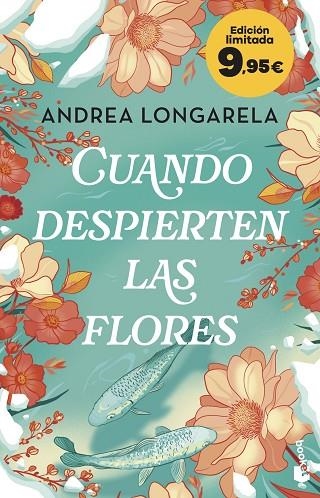 Cuando despierten las flores | 9788408320197 | Longarela, Andrea | Librería Castillón - Comprar libros online Aragón, Barbastro
