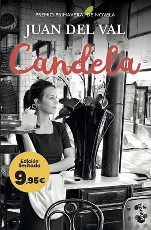 Candela | 9788467082135 | Val, Juan del | Librería Castillón - Comprar libros online Aragón, Barbastro