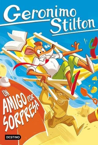 Un amigo por sorpresa | 9788408316114 | Stilton, Geronimo | Librería Castillón - Comprar libros online Aragón, Barbastro