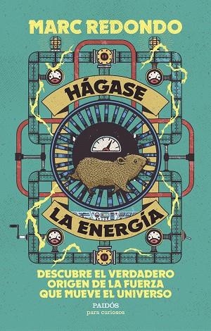 Hágase la energía | 9788449345098 | Redondo, Marc | Librería Castillón - Comprar libros online Aragón, Barbastro
