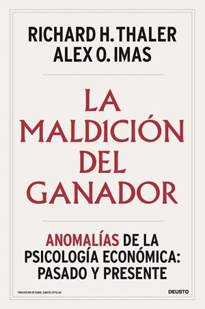 La maldición del ganador | 9788423439027 | Thaler, Richard H./Imas, Alex O. | Librería Castillón - Comprar libros online Aragón, Barbastro