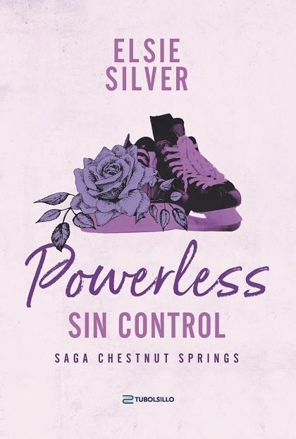 Powerless: Sin control | 9791387739317 | Silver, Elsie | Librería Castillón - Comprar libros online Aragón, Barbastro
