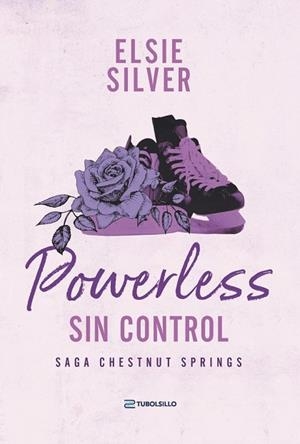 Powerless: Sin control | 9791387739317 | Silver, Elsie | Librería Castillón - Comprar libros online Aragón, Barbastro
