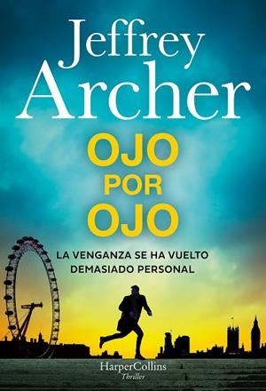 Ojo por ojo | 9788410645509 | Archer, Jeffrey | Librería Castillón - Comprar libros online Aragón, Barbastro