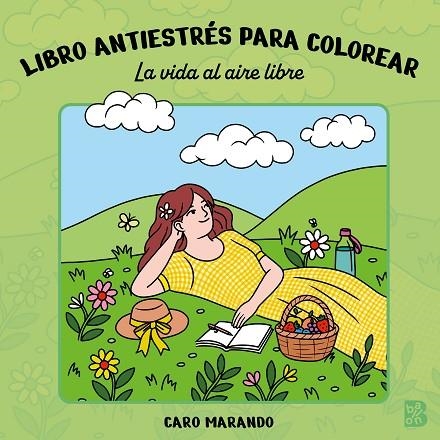 LIBRO ANTIESTRÉS PARA COLOREAR-LA VIDA AL AIRE LIBRE | 9789403245973 | BALLON | Librería Castillón - Comprar libros online Aragón, Barbastro