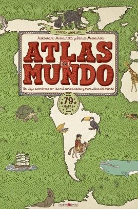 Atlas del Mundo. Verde | 9791388136115 | Mizielinska, Aleksandra ; Mizielinski, Daniel | Librería Castillón - Comprar libros online Aragón, Barbastro