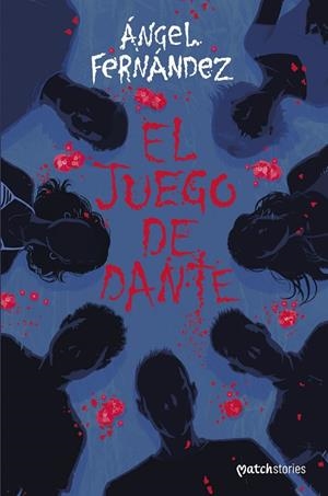 El juego de Dante | 9788408320302 | Fernández, Ángel | Librería Castillón - Comprar libros online Aragón, Barbastro