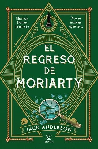 El regreso de Moriarty | 9788467082241 | Anderson, Jack | Librería Castillón - Comprar libros online Aragón, Barbastro