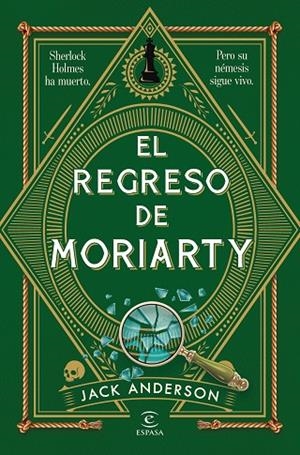 El regreso de Moriarty | 9788467082241 | Anderson, Jack | Librería Castillón - Comprar libros online Aragón, Barbastro