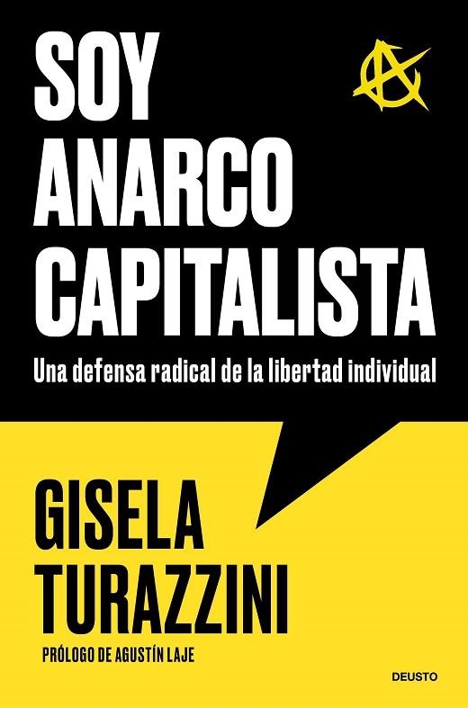 Soy anarcocapitalista | 9788423440573 | Turazzini, Gisela | Librería Castillón - Comprar libros online Aragón, Barbastro