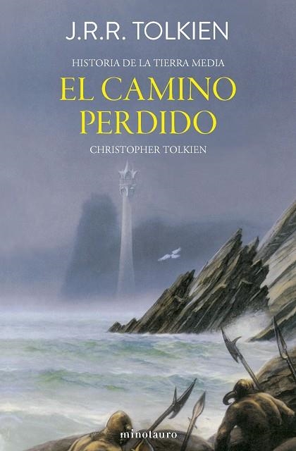 Hª Tierra Media Nº05/12 - El camino perdido y otros relatos | 9788445013410 | Tolkien, J. R. R. | Librería Castillón - Comprar libros online Aragón, Barbastro