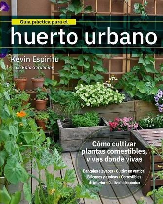 Guía práctica para el huerto urbano | 9788412027044 | Librería Castillón - Comprar libros online Aragón, Barbastro