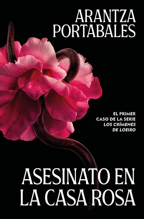 Asesinato en la Casa Rosa (Los crímenes de Loeiro 1) | 9788466388993 | Portabales, Arantza | Librería Castillón - Comprar libros online Aragón, Barbastro