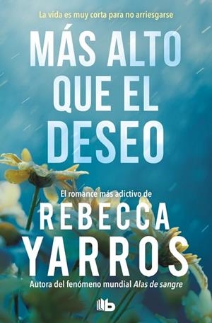 Más alto que el deseo (Vuelo y gloria 2) | 9791387871710 | Yarros, Rebecca | Librería Castillón - Comprar libros online Aragón, Barbastro