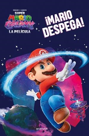 Super Mario - Super Mario Galaxy: ¡Mario despega! | 9788419169204 | Nintendo | Librería Castillón - Comprar libros online Aragón, Barbastro