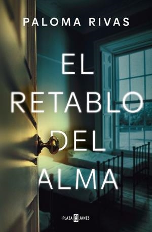 El retablo del alma | 9788401036606 | Rivas, Paloma | Librería Castillón - Comprar libros online Aragón, Barbastro