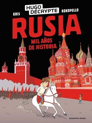 Rusia. Mil años de historia | 9791387740689 | HugoDécrypte | Librería Castillón - Comprar libros online Aragón, Barbastro