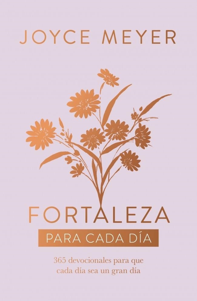 Fortaleza para cada día | 9788401038433 | Meyer, Joyce | Librería Castillón - Comprar libros online Aragón, Barbastro