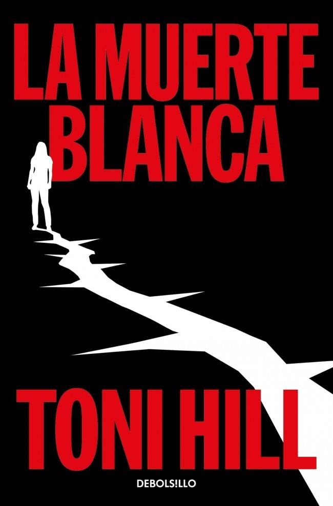 La muerte blanca (Trilogía del verdugo 3) | 9788466389921 | Hill, Toni | Librería Castillón - Comprar libros online Aragón, Barbastro