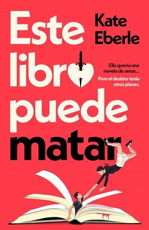 Este libro puede matar | 9791387512460 | Eberle, Kate | Librería Castillón - Comprar libros online Aragón, Barbastro