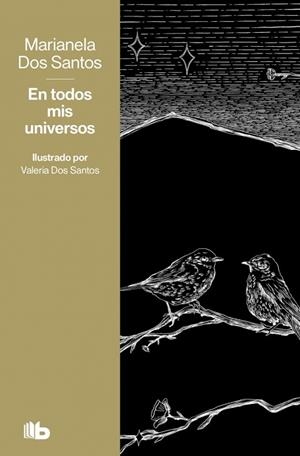 En todos mis universos | 9791387871833 | dos Santos, Marianela | Librería Castillón - Comprar libros online Aragón, Barbastro