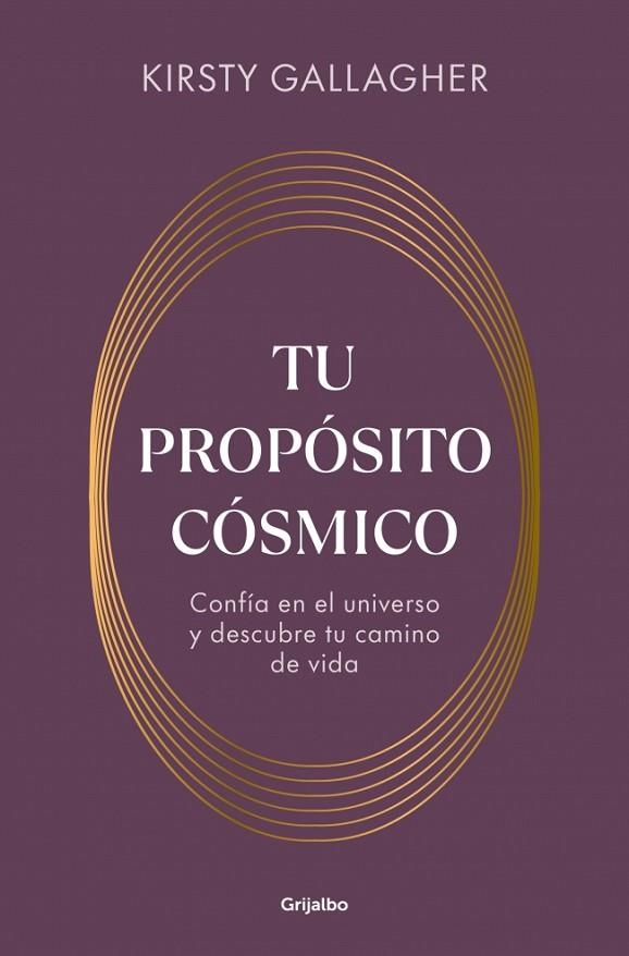 Tu propósito cósmico | 9788425373763 | Gallagher, Kirsty | Librería Castillón - Comprar libros online Aragón, Barbastro