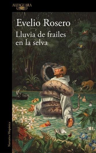 Lluvia de frailes en la selva | 9791387975036 | Rosero, Evelio | Librería Castillón - Comprar libros online Aragón, Barbastro