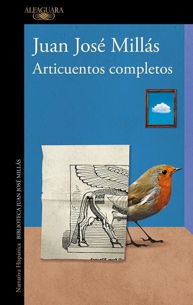 Articuentos completos | 9788420477985 | Millás, Juan José | Librería Castillón - Comprar libros online Aragón, Barbastro