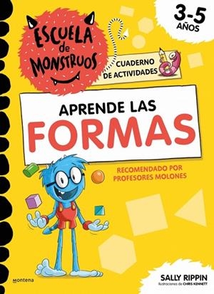 Escuela de Monstruos. Cuaderno de actividades - Aprende las FORMAS | 9791387724825 | Rippin, Sally | Librería Castillón - Comprar libros online Aragón, Barbastro