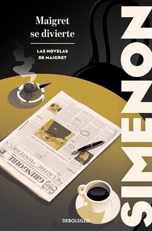Maigret se divierte (Las novelas de Maigret) | 9788466388399 | Simenon, Georges | Librería Castillón - Comprar libros online Aragón, Barbastro