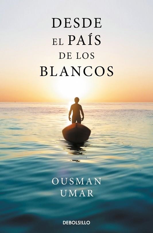 Desde el país de los blancos | 9788466390705 | Umar, Ousman | Librería Castillón - Comprar libros online Aragón, Barbastro