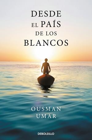 Desde el país de los blancos | 9788466390705 | Umar, Ousman | Librería Castillón - Comprar libros online Aragón, Barbastro