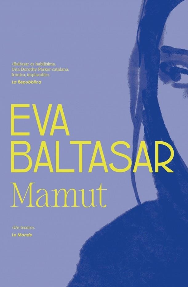 Mamut (traducción en lengua española) | 9788466391245 | Baltasar, Eva | Librería Castillón - Comprar libros online Aragón, Barbastro